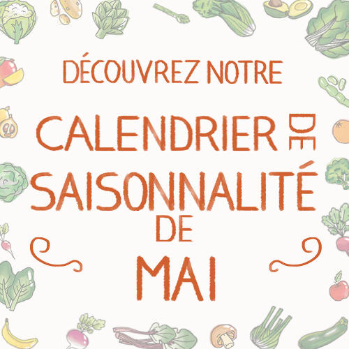 Fruits & légumes : le calendrier de saisonnalité de Mai 2021, selon Biocoop